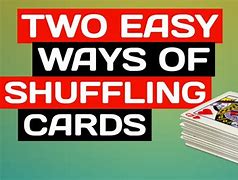 Image result for Ways to Shuffle Cards