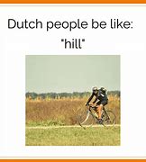 Image result for Dutch People Meme