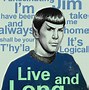 Image result for Iconic Quotes From Star Trek