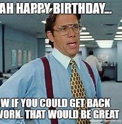 Image result for It's Your Birthday the Office Meme