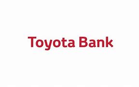 Image result for Toyota Bank