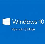 Image result for Windows 10 so Mode