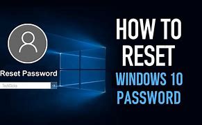 Image result for How to Reset Forgot Password to Windows 10