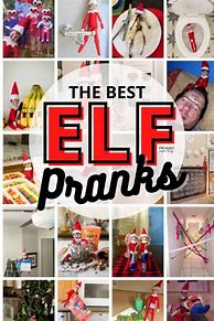 Image result for Elf On Shelf Prank Ideas