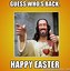 Image result for Funniest Easter Memes