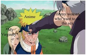 Image result for Naruto Uzumaki Memes