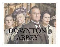 Image result for Downton Abbey Time Period