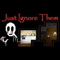 Image result for Just Ignore Them
