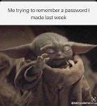 Image result for Welcome Back Meme Baby Yoda