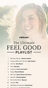 Image result for Feel Good Music Playlist