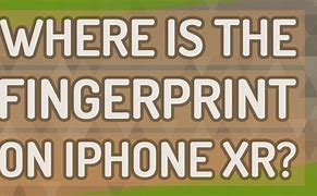 Image result for iPhone XR Fingerprint
