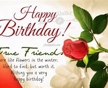 Image result for Birthday Wishes for a True Friend