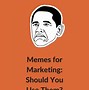 Image result for Branding Memes
