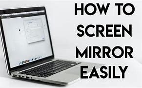 Image result for Mirror On Your Computer Screen