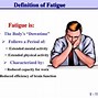 Image result for Physical Effect of Fatigue