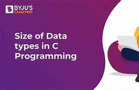 Image result for C Data Types Size