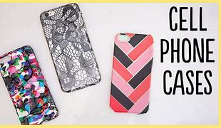 Image result for DIY Cell Phone Case