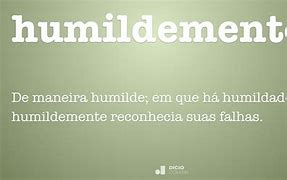 Image result for humildemente
