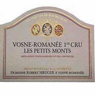 Image result for Robert Sirugue Vosne Romanee Petits Monts
