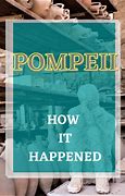 Image result for The Bodies of Pompeii