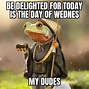 Image result for Wednesday Quote Meme