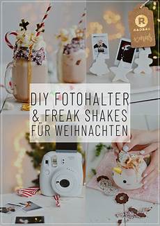 weihnachtsgeschenke diy diy weihnachtsgeschenke freak shakes und fotohalter weihnachtsgeschenke diy diy weihnachtsgeschenke freak shakes und fotohalter