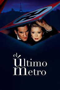 Image result for El Ultimo Metro