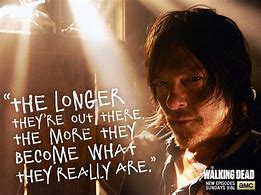 Image result for Daryl Quotes