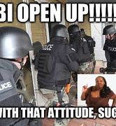 Image result for FBI SWAT Meme