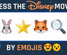 Image result for Guess the Disney Movie with Emojis