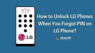 Image result for Forgot LG Phone Lock Pin