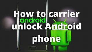 Image result for Carrier Unlock Android Settinhs