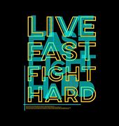 Image result for Live Fast Fight Hard Logo