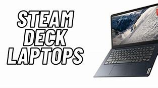 Image result for Steam Deck Laptop