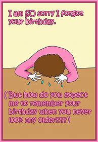 Image result for Forgot My Birthday Quotes