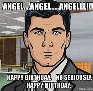 Image result for Angel Birthday Meme