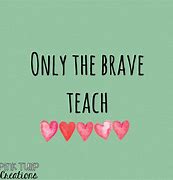 Image result for Kindness Quotes for Teachers