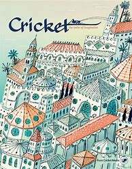 Image result for Cricket Magazine for Kids