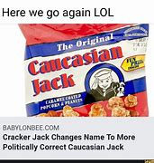 Image result for Cracker Jack Move Meme