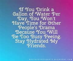 Image result for Funny Quotes About Water