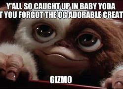 Image result for Gizmo Gremlins Meme