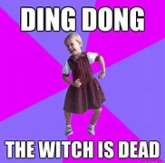 Image result for Ding Dong the Witch Is Dead