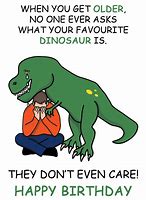Image result for Happy Dinosaur Meme