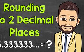 Image result for 2 Decimal Places