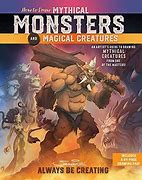 Image result for How to Draw Mythical Creatures Book