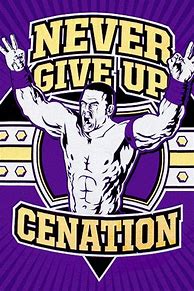Image result for WWE Raw John Cena Never Give Up