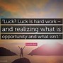 Image result for Luckier than Funny Quotes