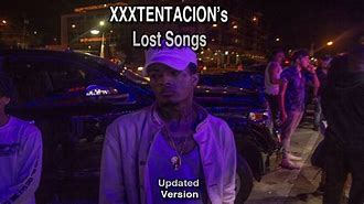 Image result for Xxxtentacion Rare Lost Songs