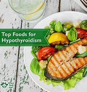 Image result for Foods Good for Hypothyroidism