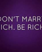 Image result for Get Rich Quotes